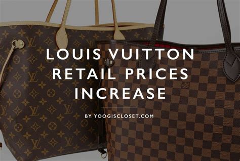 louis vuitton price increase august 2022|Louis Vuitton italy price list.